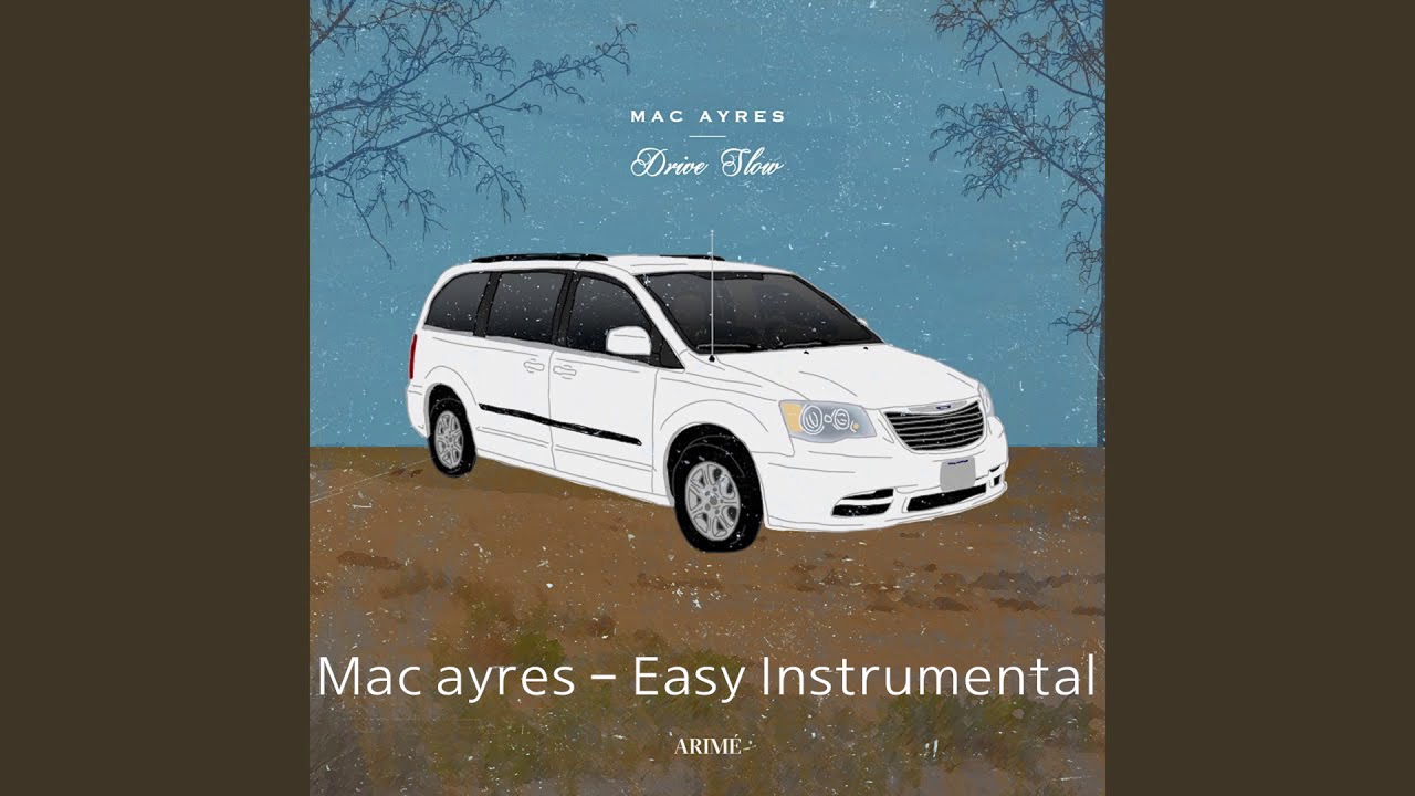 Mac ayres easy instrumental download music